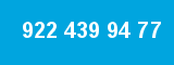 922 439 94 77